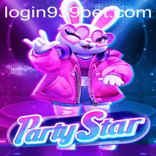 Exploring the Excitement of PartyStar and its 939bet Integration
